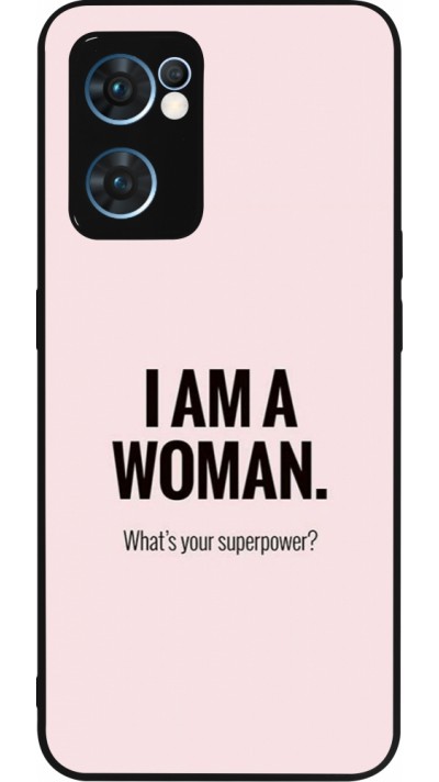 Coque OPPO Reno7 5G - Silicone rigide noir I am a woman