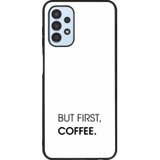 Coque Samsung Galaxy A13 5G - Silicone rigide noir But first Coffee