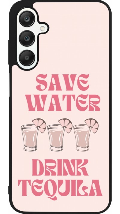 Coque Samsung Galaxy A25 - Silicone rigide noir Cocktail Save Water Drink Tequila