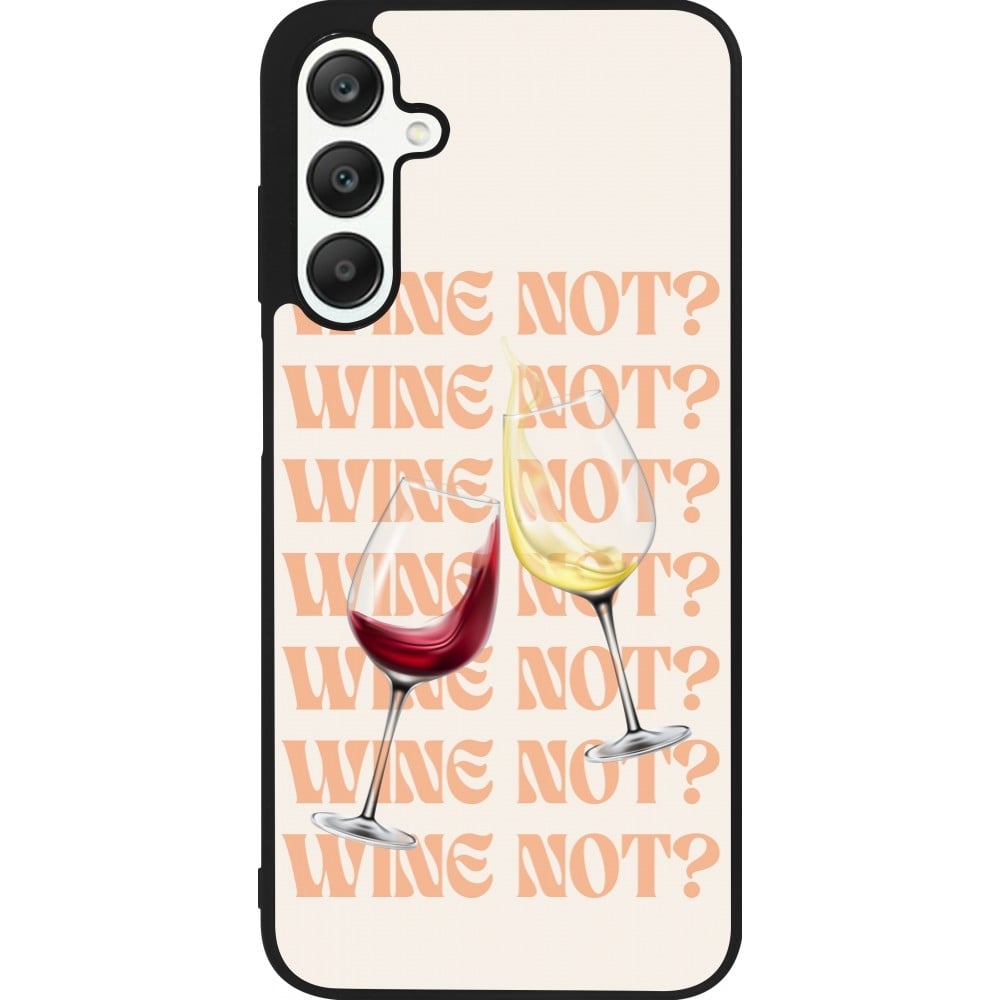 Coque Samsung Galaxy A25 - Silicone rigide noir Wine not