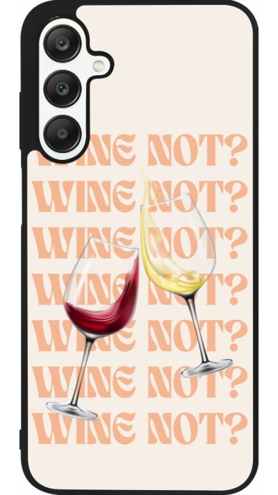 Coque Samsung Galaxy A25 - Silicone rigide noir Wine not