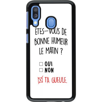 Coque Samsung Galaxy A40 - Bonne humeur matin