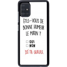 Coque Samsung Galaxy A51 - Bonne humeur matin