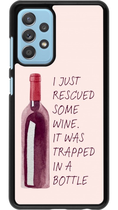 Coque Samsung Galaxy A52 - I just rescued some wine