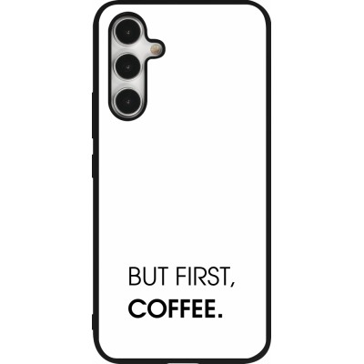 Coque Samsung Galaxy A54 5G - Silicone rigide noir But first Coffee