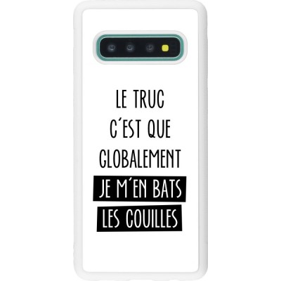 Coque Samsung Galaxy S10 - Silicone rigide blanc Le truc globalement bats les couilles