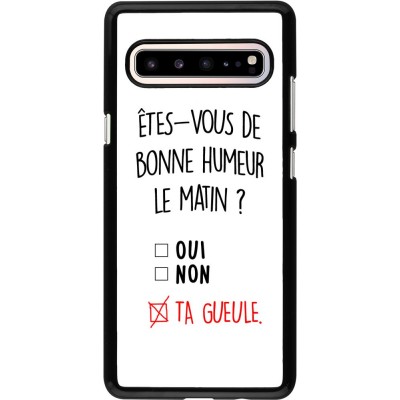 Coque Samsung Galaxy S10 5G - Bonne humeur matin