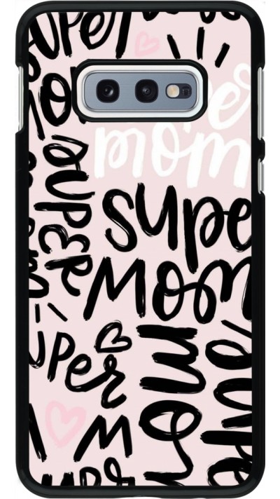 Coque Samsung Galaxy S10e - Mom 2024 Super mom