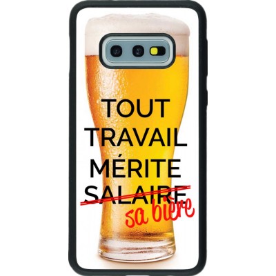 Coque Samsung Galaxy S10e - Silicone rigide noir Tout travail mérite sa bière