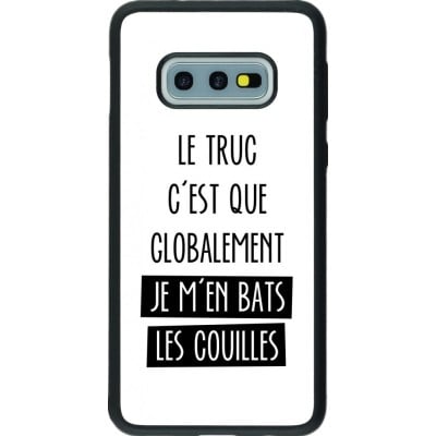 Coque Samsung Galaxy S10e - Silicone rigide noir Le truc globalement bats les couilles