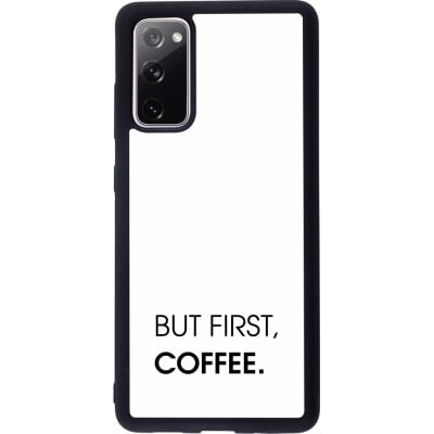 Coque Samsung Galaxy S20 FE 5G - Silicone rigide noir But first Coffee