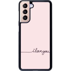 Coque Samsung Galaxy S21 5G - Valentine 2023 i love you writing