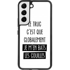 Coque Samsung Galaxy S22 - Silicone rigide noir Le truc globalement bats les couilles