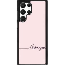 Coque Samsung Galaxy S22 Ultra - Valentine 2023 i love you writing