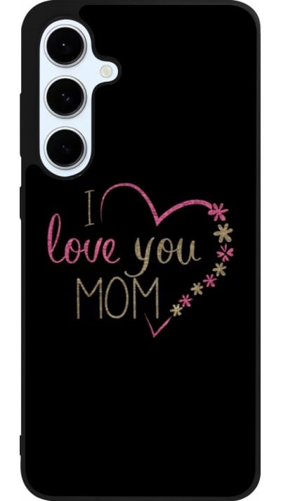 Coque Samsung Galaxy S24 FE - Silicone rigide noir I love you Mom