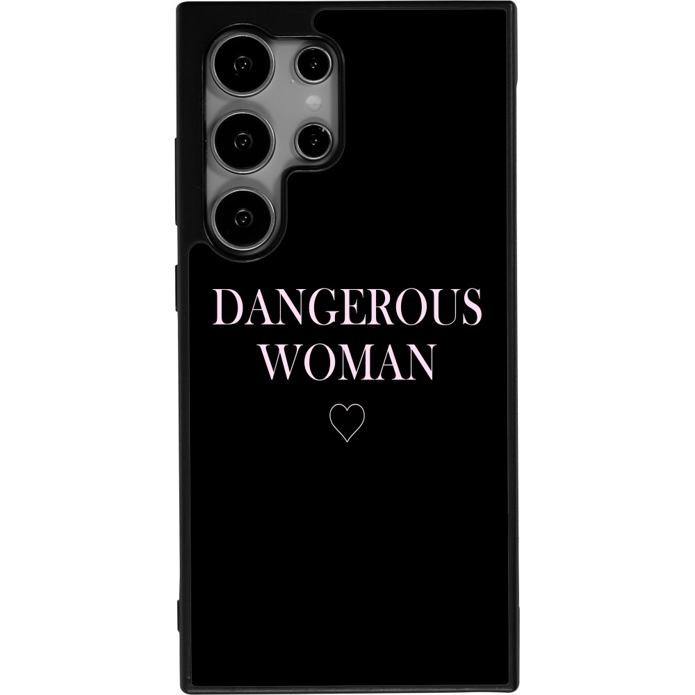 Coque Samsung Galaxy S24 Ultra - Silicone rigide noir Dangerous woman