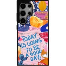 Coque Samsung Galaxy S24 Ultra - Silicone rigide noir Preppy Today is Going to be a good day