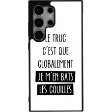 Coque Samsung Galaxy S24 Ultra - Silicone rigide noir Le truc globalement bats les couilles