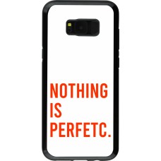 Coque Samsung Galaxy S8+ - Hybrid Armor noir Nothing is Perfetc