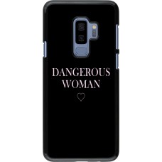 Coque Samsung Galaxy S9+ - Dangerous woman