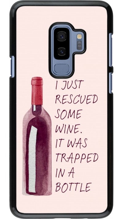 Coque Samsung Galaxy S9+ - I just rescued some wine