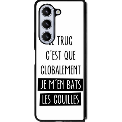 Coque Samsung Galaxy Z Fold5 - Silicone rigide noir Le truc globalement bats les couilles