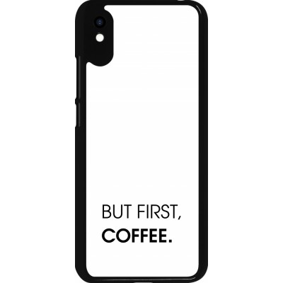 Coque Xiaomi Redmi 9A - But first Coffee