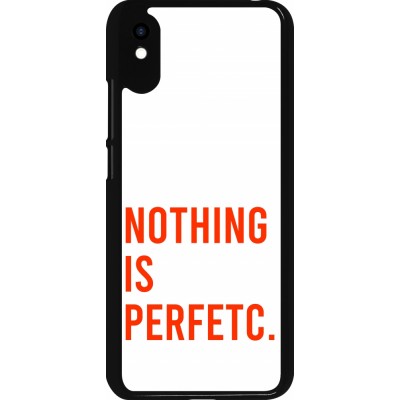 Coque Xiaomi Redmi 9A - Nothing is Perfetc