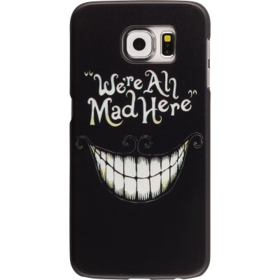 Coque Samsung Galaxy S6 - We're all mad here