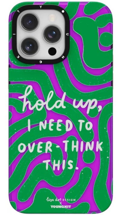 Coque iPhone 15 Pro Max - Youngkit @LisadotDesign Positive Quotes Case Overthink this